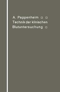 Technik der klinischen Blutuntersuchung für Studierende und Ärzte (eBook, PDF) Cover Technik der klinischen Blutuntersuchung für Studierende und Ärzte (eBook, PDF)