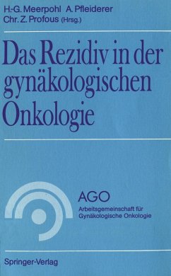 Das Rezidiv in der gynäkologischen Onkologie (eBook, PDF)
