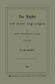 Das Kupfer und seine Legirungen (eBook, PDF)