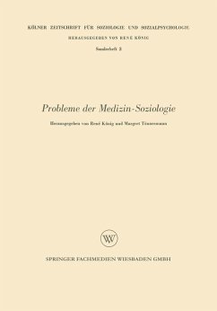Probleme der Medizin-Soziologie (eBook, PDF) - König, Rene