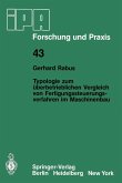 Typologie zum überbetrieblichen Vergleich von Fertigungssteuerungsverfahren im Maschinenbau (eBook, PDF)