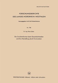 Die Zwischenformen beim Gesenkschmieden und ihre Herstellung durch Formwalzen (eBook, PDF) - Spies, Klaus