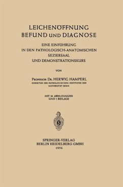 Leichenöffnung Befund und Diagnose (eBook, PDF) - Hamperl, Herwig