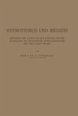 Hypnotismus und Medizin (eBook, PDF)
