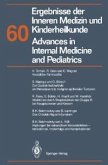 Ergebnisse der Inneren Medizin und Kinderheilkunde/Advances in Internal Medicine and Pediatrics (eBook, PDF)