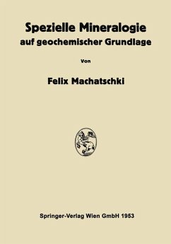 Spezielle Mineralogie auf geochemischer Grundlage (eBook, PDF) - Machatschki, Felix