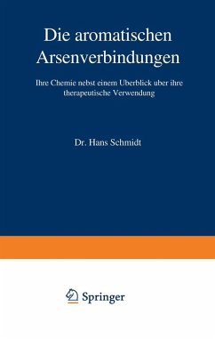 Die aromatischen Arsenverbindungen (eBook, PDF) - Schmidt, Hans