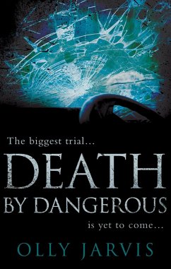 Death by Dangerous (eBook, ePUB) - Jarvis, Olly