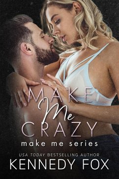 Make Me Crazy (eBook, ePUB) - Fox, Kennedy