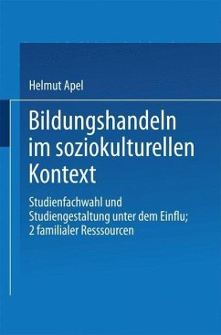 Bildungshandeln im soziokulturellen Kontext (eBook, PDF) - Apel, Helmut
