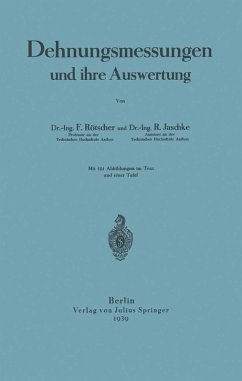 Dehnungsmessungen und ihre Auswertung (eBook, PDF) - Rötscher, F.; Jaschke, R.