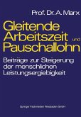 Gleitende Arbeitszeit und Pauschallohn (eBook, PDF)