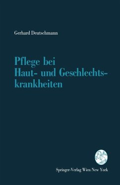 Pflege bei Haut- und Geschlechtskrankheiten (eBook, PDF) - Deutschmann, Gerhard