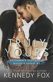 Truly Yours (Mason & Sophie, #2) (eBook, ePUB)
