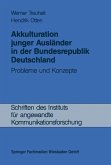 Akkulturation junger Ausländer in der Bundesrepublik Deutschland (eBook, PDF)