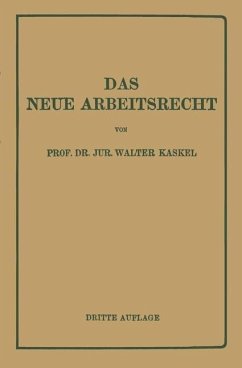Das Neue Arbeitsrecht (eBook, PDF) - Kaskel, Walter