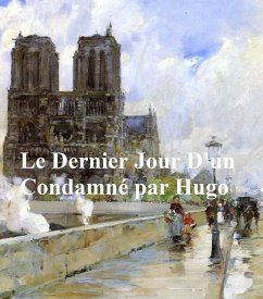 Le Dernier Jour d'un Condamne (eBook, ePUB) - Hugo, Victor