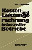 Kosten- und Leistungsrechnung industrieller Betriebe (eBook, PDF)