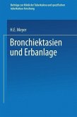 Bronchiektasien und Erbanlage (eBook, PDF)
