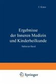 Ergebnisse der Inneren Medizin und Kinderheilkunde (eBook, PDF)