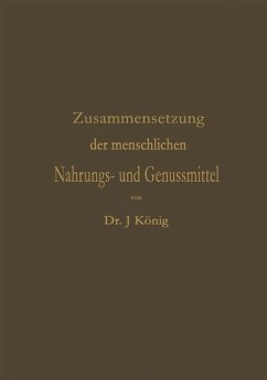 Cover Chemische Zusammensetzung der menschlichen Nahrungs- und Genussmittel (eBook, PDF)