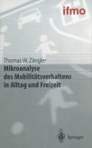 Mikroanalyse des Mobilitätsverhaltens in Alltag und Freizeit (eBook, PDF)