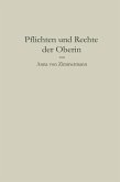 Pflichten und Rechte der Oberin (eBook, PDF)