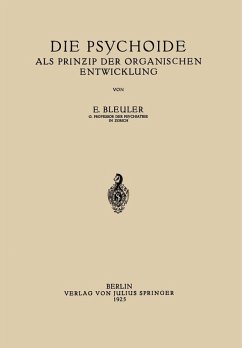 Die Psychoide (eBook, PDF) - Bleuler, Eugen