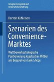 Szenarien des Convenience-Marktes (eBook, PDF)