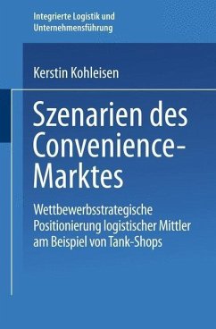 Szenarien des Convenience-Marktes (eBook, PDF) - Kohleisen, Kerstin
