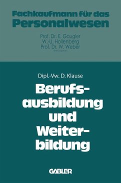 Berufsausbildung und Weiterbildung (eBook, PDF) - Klause, Dieter