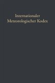 Internationaler Meteorologischer Kodex (eBook, PDF)