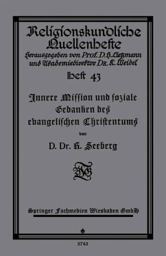 Innere Mission und soziale Gedanken des evangelischen Christentums (eBook, PDF) - Seeberg, D. R.