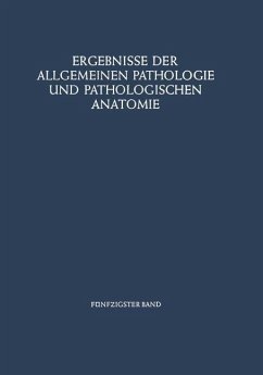 Ergebnisse der Allgemeinen Pathologie und Pathologischen Anatomie (eBook, PDF) - Cohrs, Paul