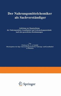 Der Nahrungsmittelchemiker als Sachverständiger (eBook, PDF) - Neufeld, C. A.