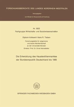 Die Entwicklung des Haustextilienmarktes der Bundesrepublik Deutschland bis 1985 (eBook, PDF) - Tieben, Diplom-Volkswirt Hans R.