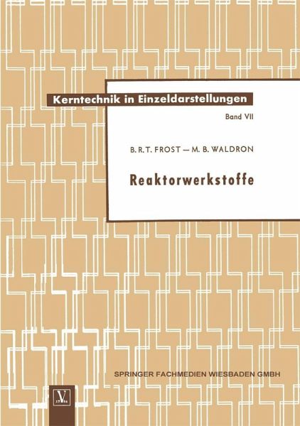 Reaktorwerkstoffe (eBook, PDF) Reaktorwerkstoffe (eBook, PDF)