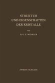 Struktur und Eigenschaften der Kristalle (eBook, PDF) Struktur und Eigenschaften der Kristalle (eBook, PDF)