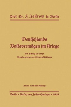 Deutschlands Volksvermögen im Kriege (eBook, PDF) - Jastrow, J.