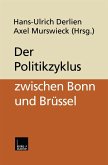 Der Politikzyklus zwischen Bonn und Brüssel (eBook, PDF)