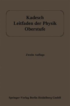 Leitfaden der Physik (eBook, PDF) - Kadesch, Adolf