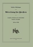 Amtliche Mitteilungen aus der Abteilung für Forsten des Preußischen Ministeriums für Landwirtschaft, Domänen und Forsten (eBook, PDF)