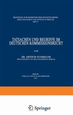 Tatsachen und Begriffe im Deutschen Kommissionsrecht (eBook, PDF) - Nußbaum, Arthur