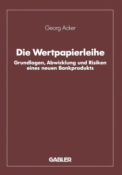Die Wertpapierleihe (eBook, PDF) - Acker, Georg