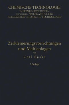 Zerkleinerungs-Vorrichtungen und Mahlanlagen (eBook, PDF) - Naske, Carl