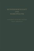 Betriebswirtschaft und Marktpolitik (eBook, PDF)