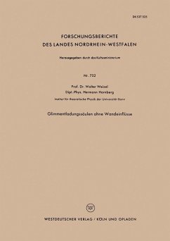 Glimmentladungssäulen ohne Wandeinflüsse (eBook, PDF) - Weizel, Walter