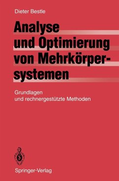 Analyse und Optimierung von Mehrkörpersystemen (eBook, PDF) - Bestle, D.
