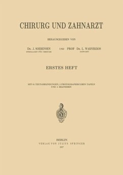 Chirurg und Zahnarzt (eBook, PDF) - Soerensen, J.; Warnekros, L.