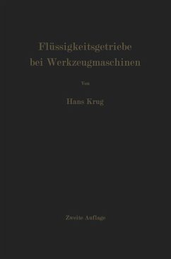 Flüssigkeitsgetriebe bei Werkzeugmaschinen (eBook, PDF) - Krug, H.